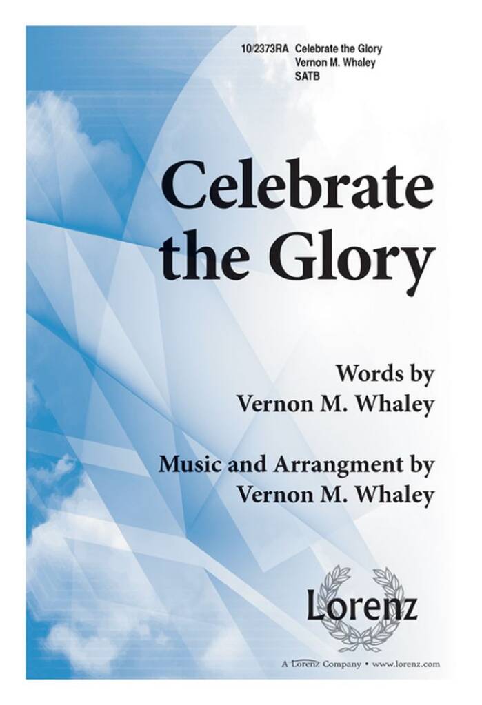 Celebrate The Glory